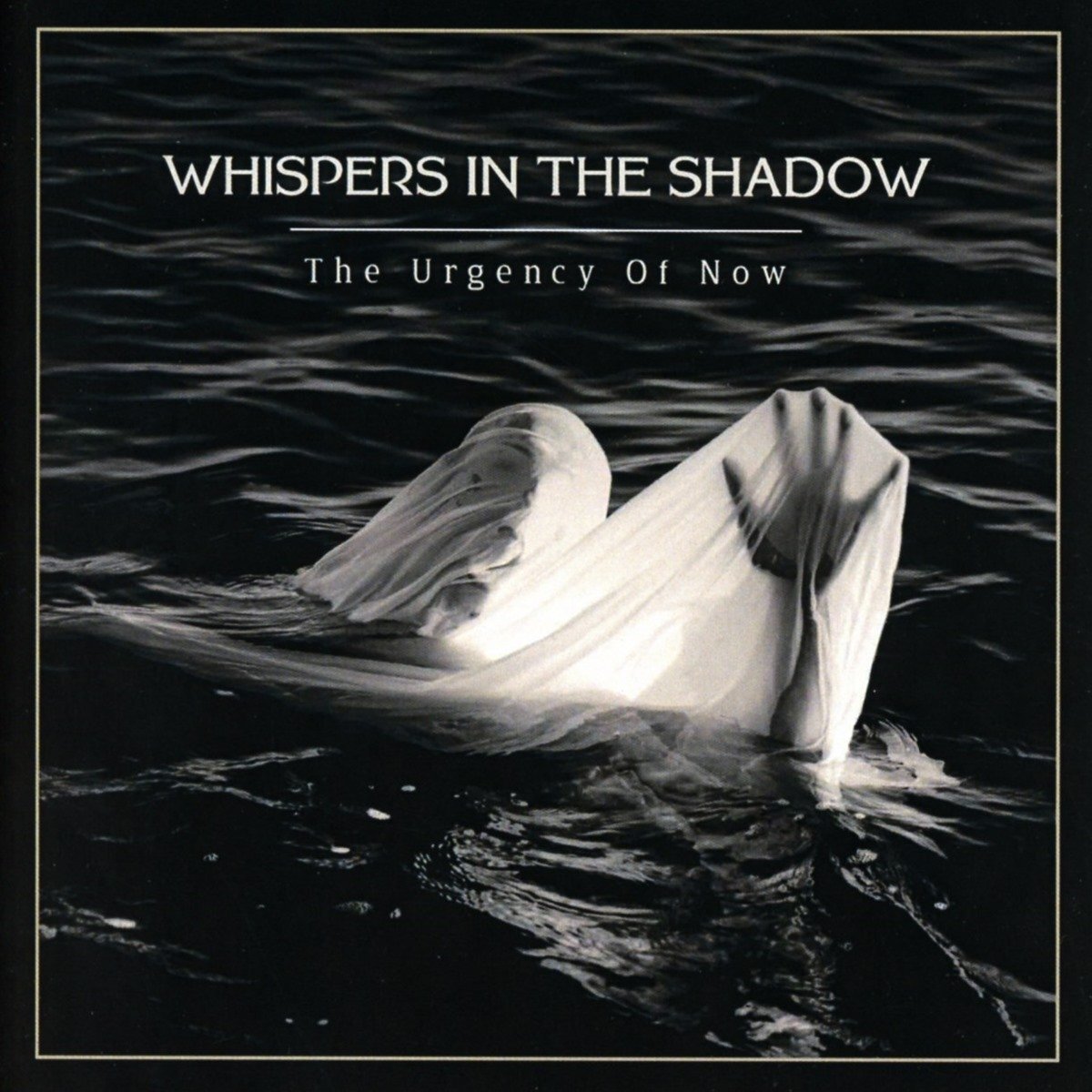 Whispers in the Shadow The Urgency of Now (CD)