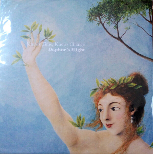 Daphne's Flight Knows Time Knows Change LP Vinyl NEW