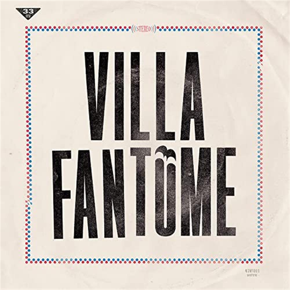 Villa Fantome - Villa Fantome (Audio Cd)