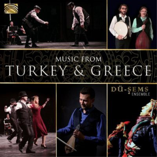 Dü-Sems Ensemble Music from Turkey and Greece (CD) Album