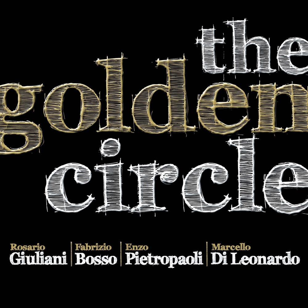 Golden Circle - Rosario Giuliani (Audio cd)