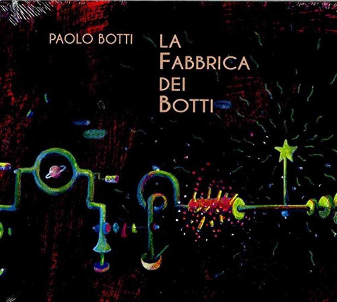 La Fabbrica Dei Botti - Paolo Botti (Audio cd)