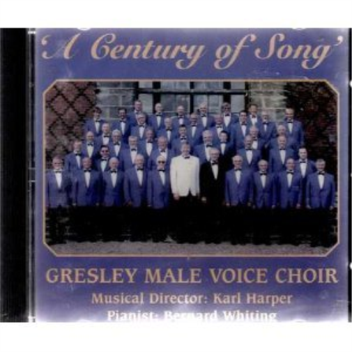 Gresley Male Voice Choir, the Century of Song, A (Harper, Whiting) (CD) Album