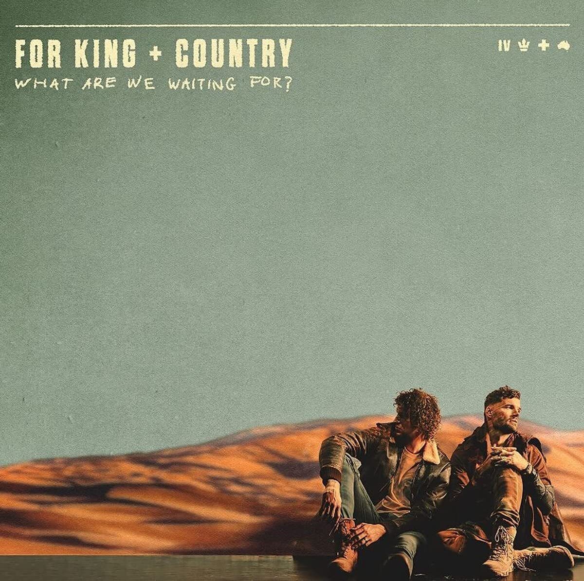 for KING & COUNTRY What Are We Waiting For? (Vinyl LP)