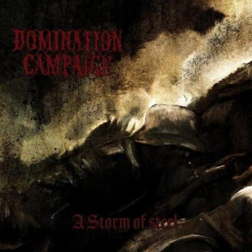 Domination Campaign A Storm of Steel (Vinyl LP) 12" Album