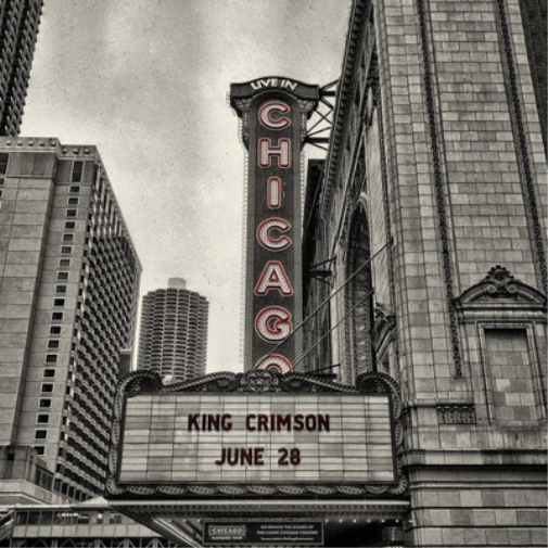 King Crimson Official Bootleg: Live in Chicago, June 28th 2017 (CD)