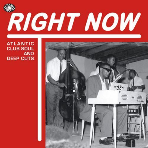 Various Artists Right Now: Atlantic Club Soul & Deep Cuts (CD) Box Set