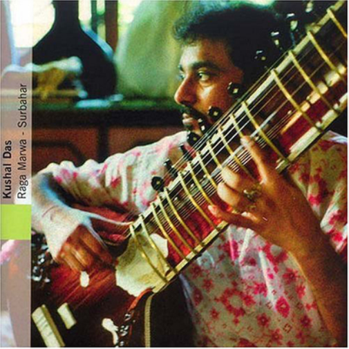 Kushal Das North India: Kushal Das - Raga Marwa (CD) Album