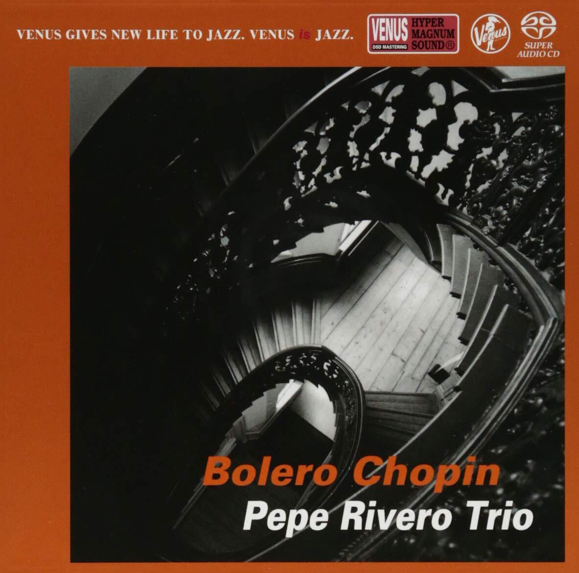 Pepe Rivero Trio Bolero Chopin (CD)