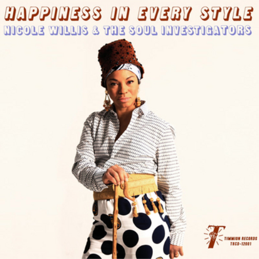 Nicole Willis & The Soul Investigators Happiness in Every Style (CD) Album