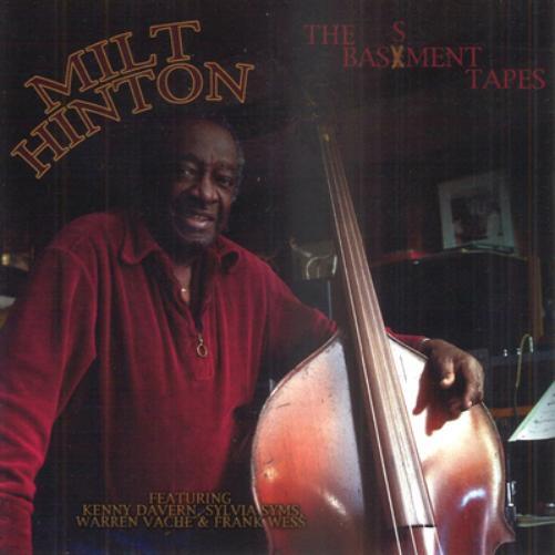 Milt Hinton The Basement Tapes (CD) Album