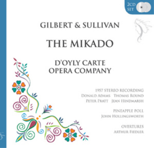 Arthur Sullivan Gilbert and Sullivan: The Mikado (CD) Album