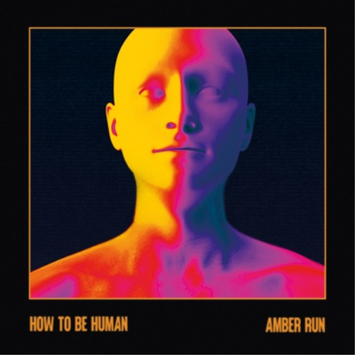 Amber Run How to Be Human (Cassette)