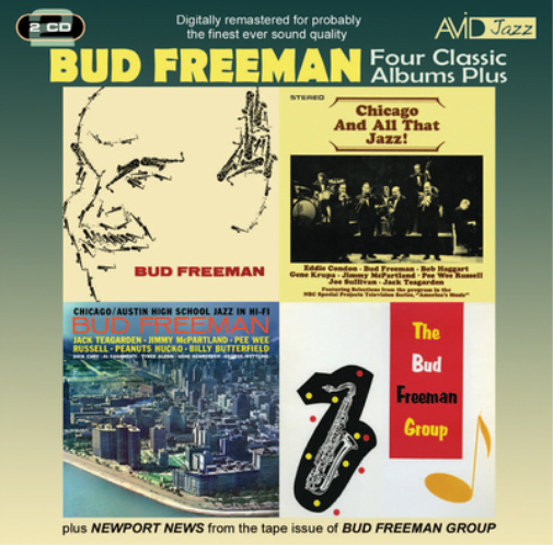 Bud Freeman Four Classic Albums Plus: Bud Freeman/Chicago and All That Jazz (CD)