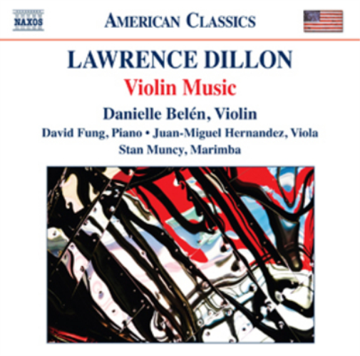 Lawrence Dillon Lawrence Dillon: Violin Music (CD) Album