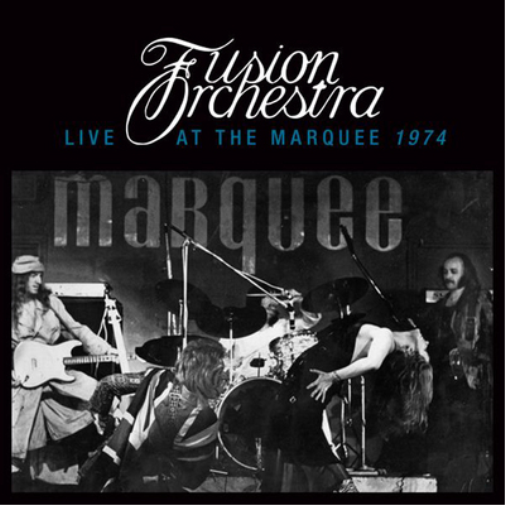 Fusion Orchestra Live at the Marquee 1974 (CD) Album