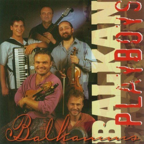 Balkan Playboys - Balkaninis