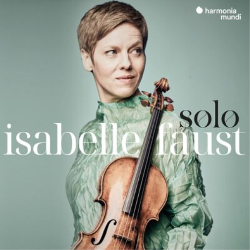Isabelle Faust Isabelle Faust: Solo (CD) Album