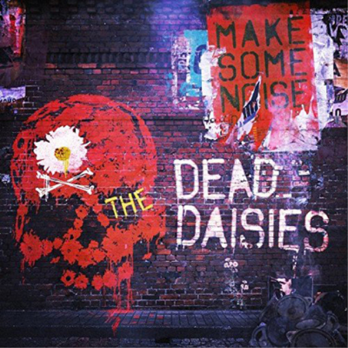 The Dead Daisies Make Some Noise (CD) Album Digipak