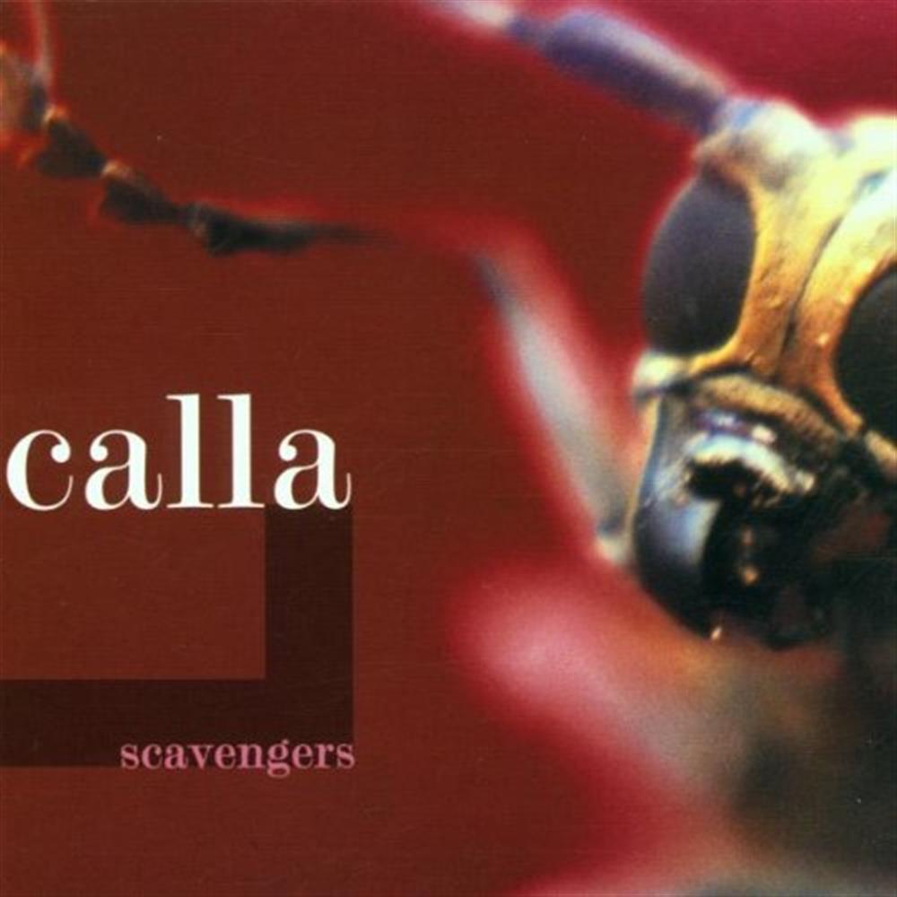Scavengers - Calla (Audio CD)
