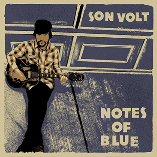 Son Volt Notes of Blue (Vinyl LP) 12" Album