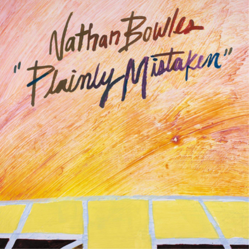 Nathan Bowles Plainly Mistaken (Vinyl LP) 12" Album