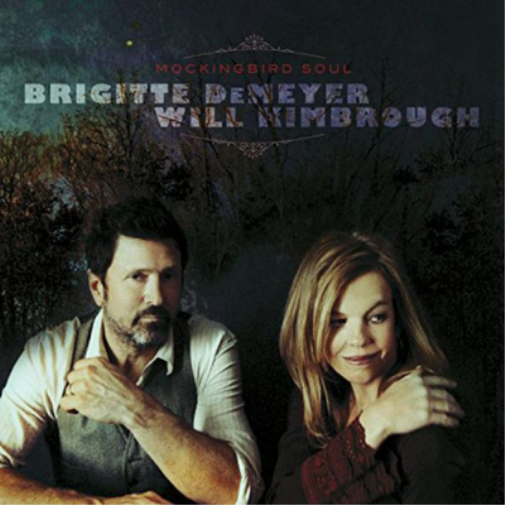 Brigitte DeMeyer/Will Kimbrough Mockingbird Soul (CD) Album