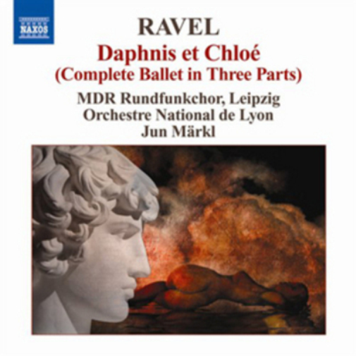 Maurice Ravel Ravel: Daphne Et Chloe: Complete Ballet in Three Parts (CD) Album