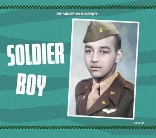Various Artists The 'Mojo' Man Presents: Soldier Boy (CD) Album