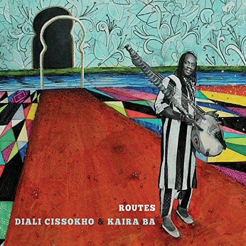 Diali / Kaira Ba Cissokho Routes (CD)