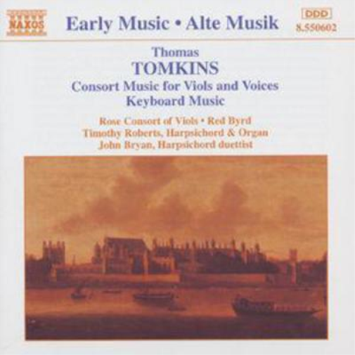 Thomas Tomkins Consort Music & Keyboard Music (CD) Album