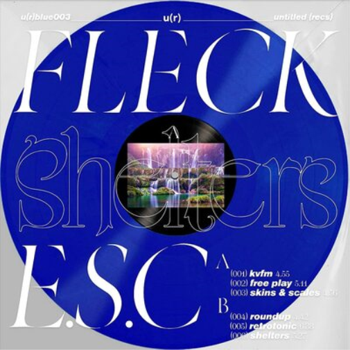 Fleck E.S.C Shelters (Vinyl LP) 12" Album Coloured Vinyl