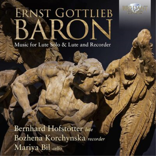 Ernst Gottlieb B Ernst Gottlieb Baron: Music for Lute Solo & Lute and Reco (CD)