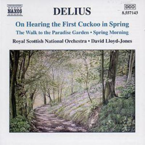Frederick Delius On Hearing the First Cuckoo in Spring (Lloyd-jones, Rsno) (CD)