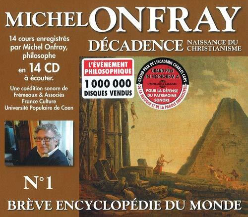 Michel Onfray Decadence: Naissance Du Christianisme (CD) Box Set