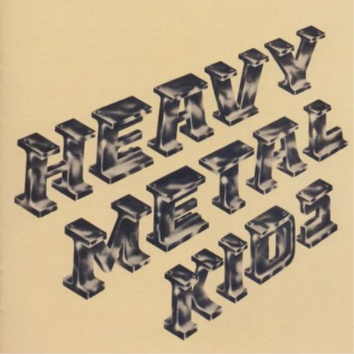 Heavy Metal Kids Heavy Metal Kids (CD) Album