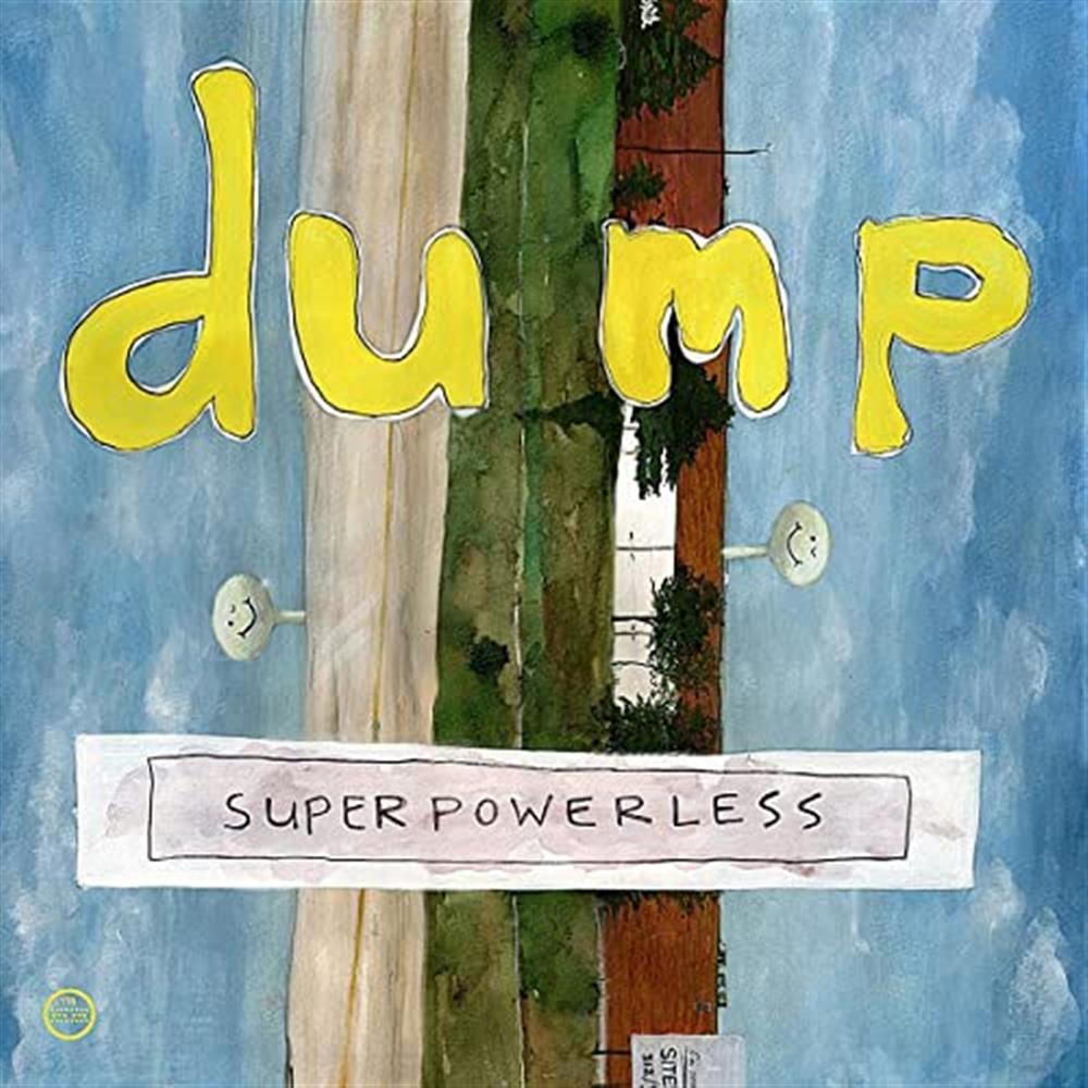 Superpowerless - Dump (Audio cd)