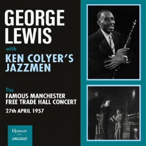 The Famous Manchester Free Trade Hall Concert 1957 - George Lew... (Audio CD)