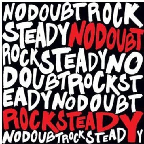 No Doubt Rock Steady (Vinyl LP)