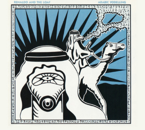 Renaldo & The Loaf Arabic Yodelling/Grain By Grain (For Accuracy) (CD) Album