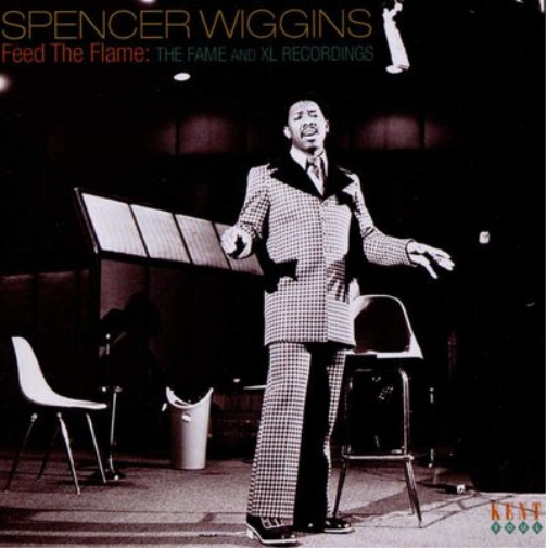 Spencer Wiggins Feed the flame: The Fame and XL recordings (CD) Album