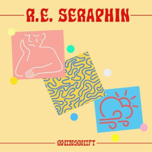 R.E. Seraphin Swingshift (Vinyl LP) Limited  12" EP