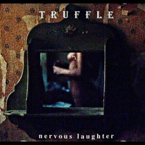 Nervous Laughter - Truffle (Audio CD)
