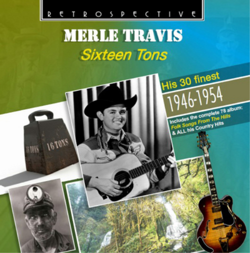 Merle Travis Sixteen Tons (CD) Album