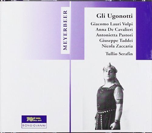 Volpi Lauri, De Cavalieri Giaco Gli Ugonotti (Volpi, De Cavalieri, Pastori (CD)
