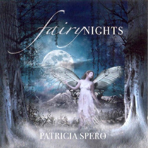Patricia Spero Fairy Nights (CD) Album