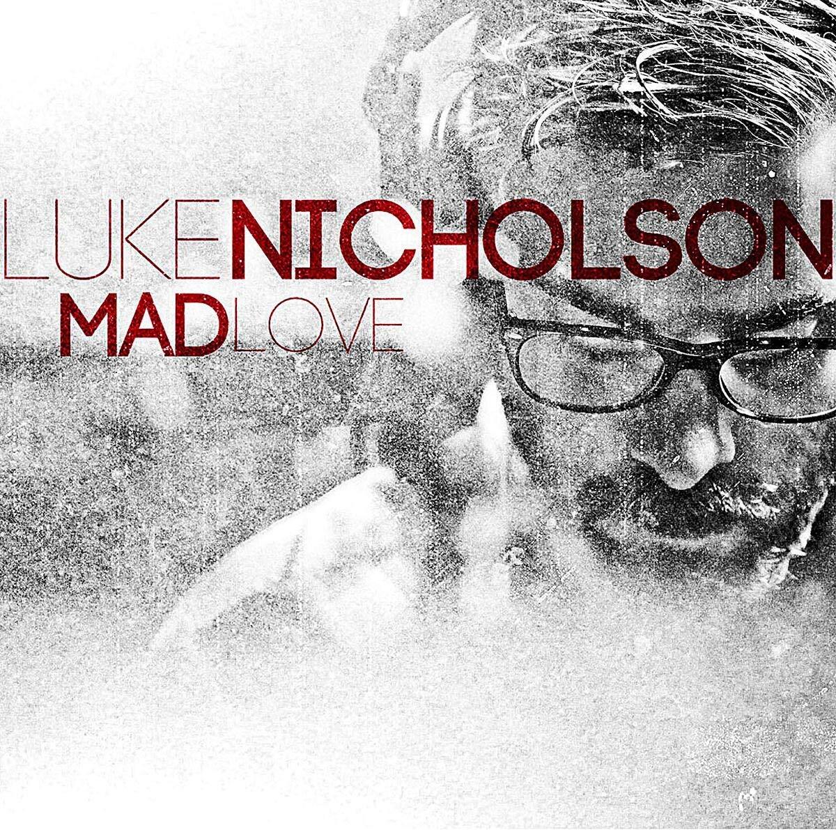 Luke Nicholson Mad Love (CD)