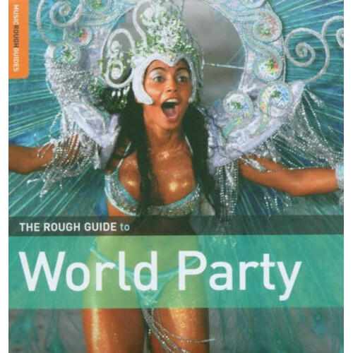 Aa.Vv. - The Rough Guide To World Party