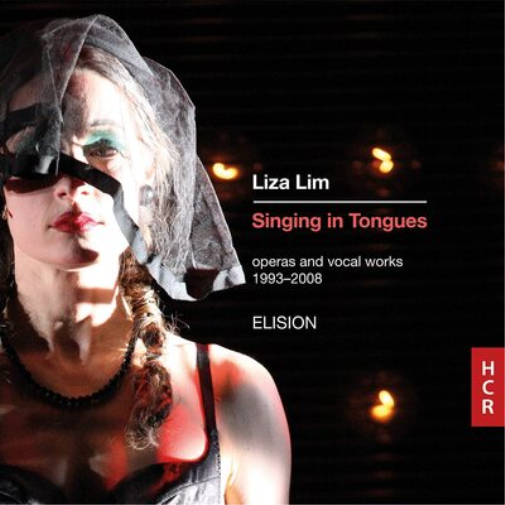 Liza Lim Liza Lim: Singing in Tongues: Operas and Vocal Works 1993-2008 (CD)