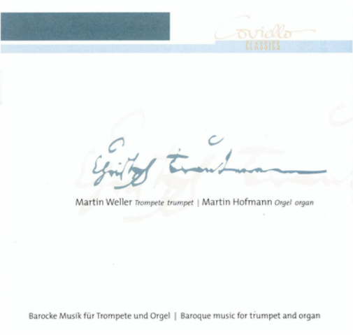 Martin Weller Baroque Music for Trumpet and Organ (CD) Album